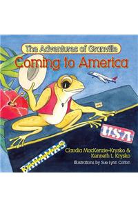 The Adventures of Granville, Coming to America