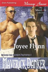 Maverick Danker [Beyond the Marius Brothers 5] (Siren Publishing Menage Amour Manlove)