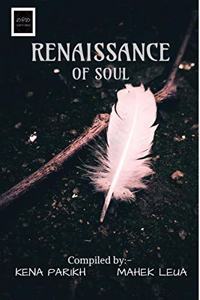 RENAISSANCE OF SOUL