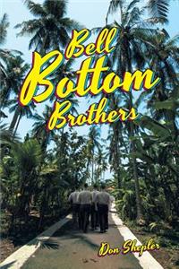 Bell Bottom Brothers