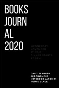 BOOKS-JOURNAL 2020, Daily Planner / Appointment Notebook, Large, 24 Hours, Black