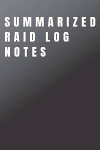 Summarized Raid Log Note sheets for Project Managers