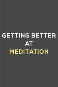 getting better at meditation