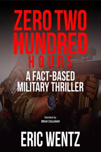 Zero Two Hundred Hours Lib/E