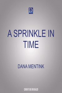 Sprinkle in Time