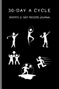 30-day A Cycle, Sports & Diet Record Journal