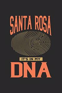 Santa Rosa Its in my DNA: 6x9 - notebook - dot grid - city of birth - California