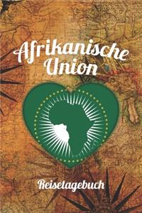 Afrikanische Union Reisetagebuch