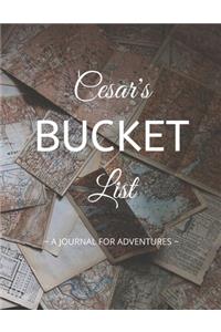 Cesar's Bucket List