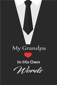 My Grandpa in his own words