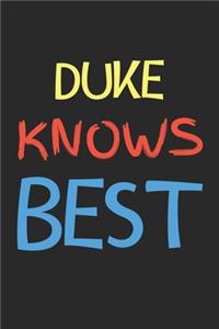 Duke Knows Best