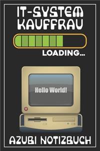 IT-Systemkauffrau Loading... Azubi Notizbuch