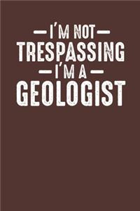 I'm a Geologist