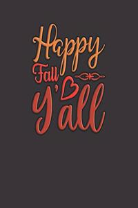 Happy Fall Y'All
