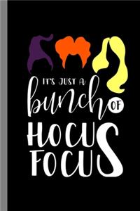 It's Just A Bunch Of Hocus Pocus