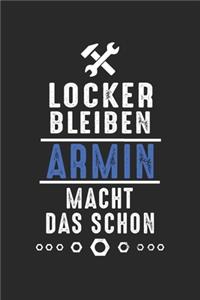 Locker bleiben Armin macht das schon