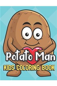 Potato Man Kids Coloring Book