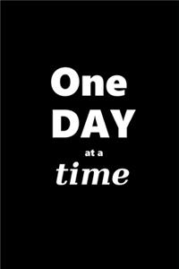 2020 Weekly Planner Motivational Saying One Day At A Time 134 Pages