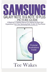 Samsung Galaxy Note 10 & Note 10 Plus Picture Guide
