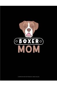 Boxer Mom
