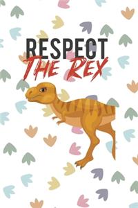 Respect The Rex