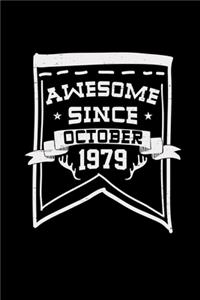 Awesome since october 1979