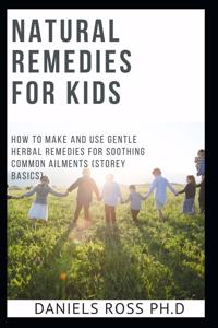 Natural Remedies for Kids