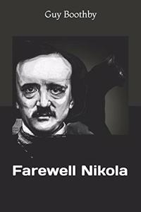 Farewell Nikola