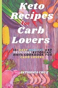 Keto Recipes for Carb Lovers