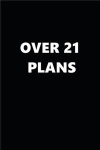 2020 Weekly Planner Funny Humorous Over 21 Plans 134 Pages