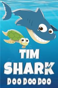 Tim Shark Doo Doo Doo