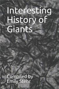 Interesting History of Giants