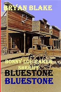 BlueStone