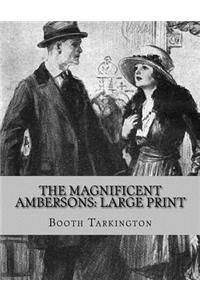 The Magnificent Ambersons