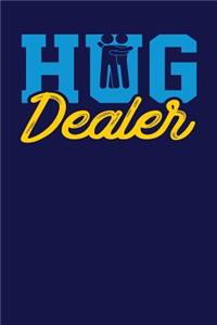 Hug Dealer