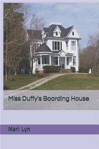 Miss Duffy's Boarding House