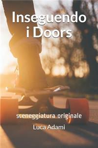 Inseguendo i Doors