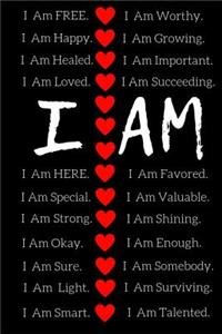 I Am