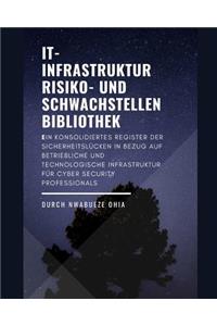 IT- Infrastruktur Risiko- und Schwachstellenbibliothek