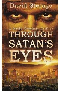 Through Satan's Eyes