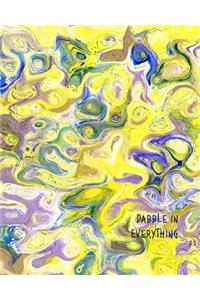 Dabble in Everything