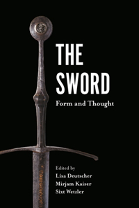 The Sword: Form and Thought