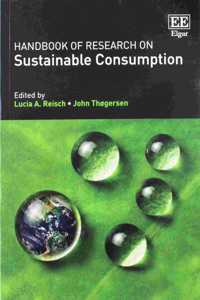 Handbook of Research on Sustainable Consumption