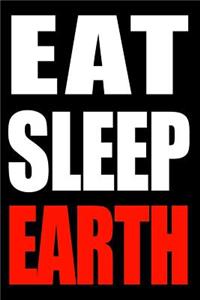 Eat Sleep Earth Gift Notebook for a Geophysicist, Medium Ruled Journal