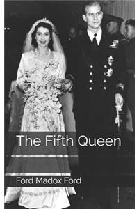 The Fifth Queen