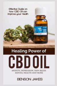 Healing Power of CBD Oil