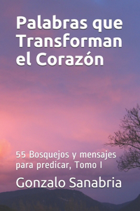 Palabras que Transforman el Corazon