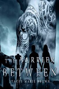 Barrier Between