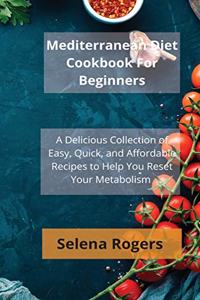 Mediterranean Diet Cookbook For Beginners