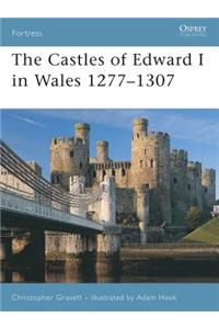 Castles of Edward I in Wales 1277-1307